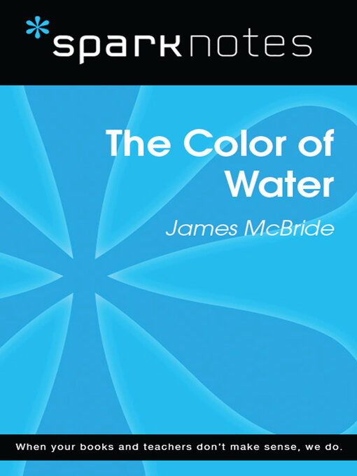Title details for The Color of Water (SparkNotes Literature Guide) by SparkNotes - Available